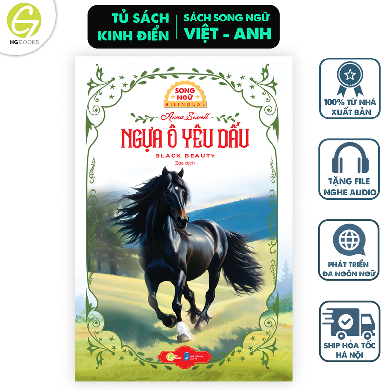 Ngựa Ô Yêu Dấu - Black Beauty - Sách song ngữ kinh điển, có note từ vựng, tặng kèm file nghe - HG Books