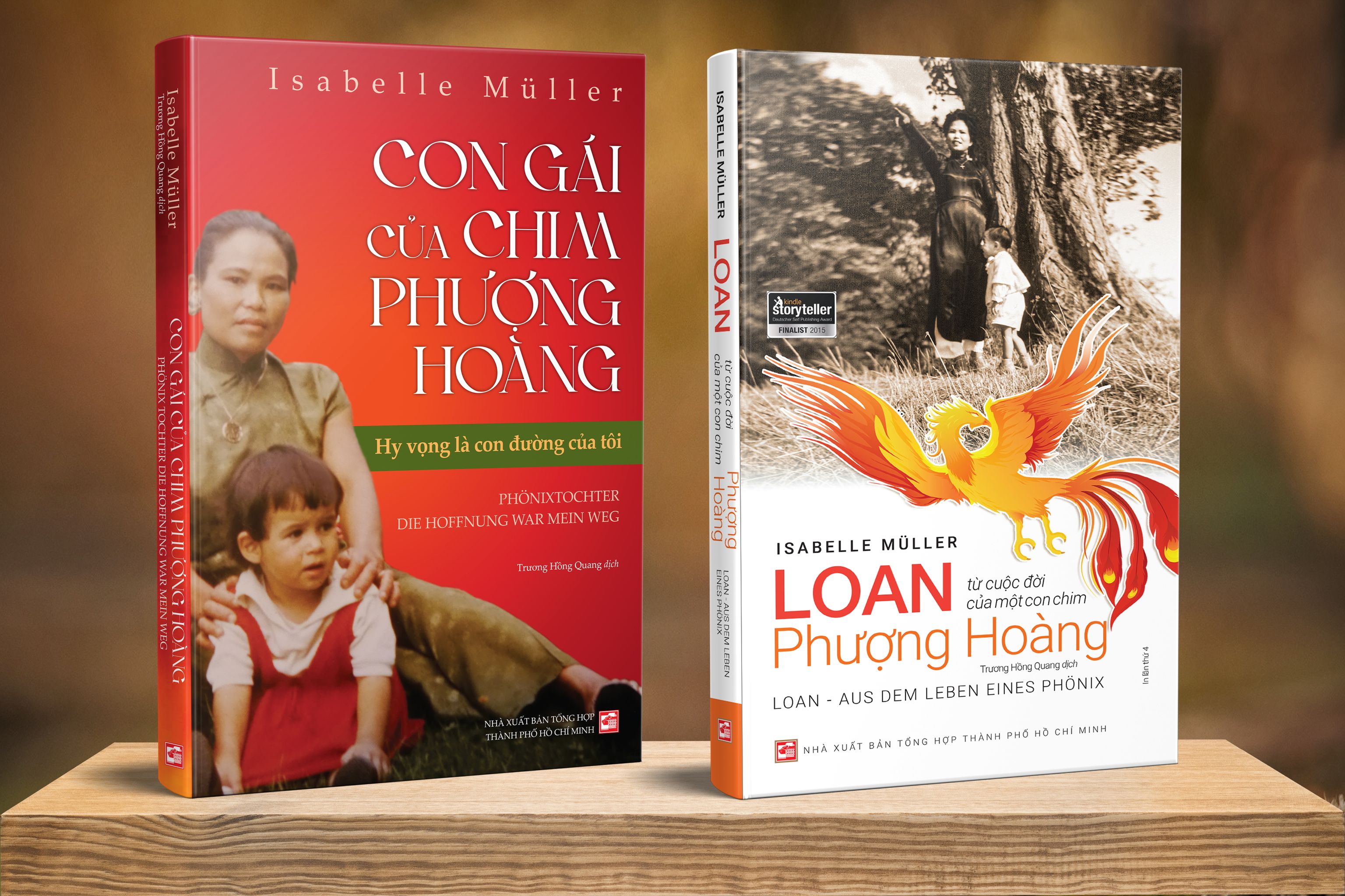 (Combo 2 cuốn tác giả Isabelle Müller) LOAN - TỪ CUỘC ĐỜI CỦA MỘT CON CHIM PHƯỢNG HOÀNG - CON GÁI CỦA CHIM PHƯỢNG HOÀNG - Hy vọng là con đường của tôi – Trương Hồng Quang dịch - Nxb Tổng hợp Tp Hồ Chí Minh (bìa mềm)