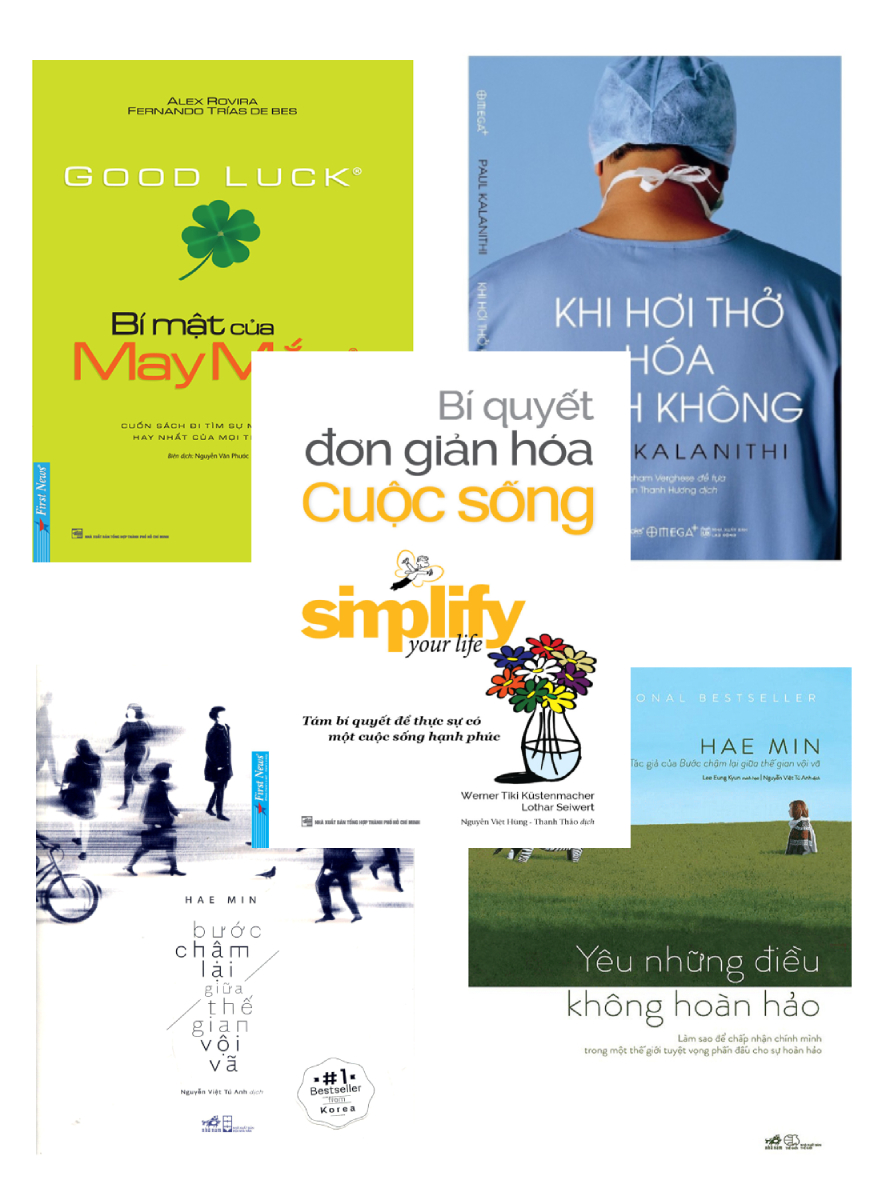 Combo Bí Mật Của May Mắn + Yêu Những Điều Không Hoàn Hảo + Bước Chậm Lại Giữa Thế Gian Vội Vã + Khi Hơi Thở Hóa Thinh Không + Bí Quyết Đơn Giản Hóa Cuộc Sống  _AL