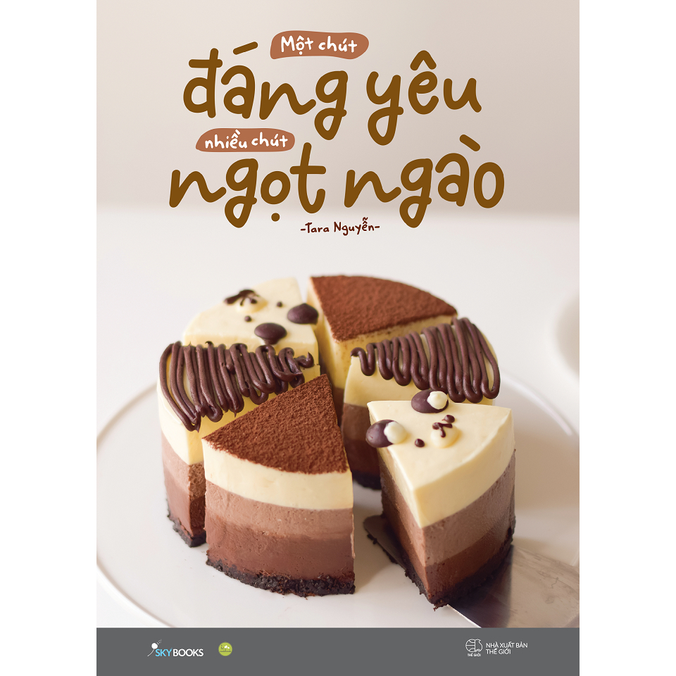 Sách Combo 2 Cuốn Vào Bếp: Một Chút Đáng Yêu Nhiều Chút Ngọt Ngào sky + Ngẫu Hứng Cùng Cake pn
