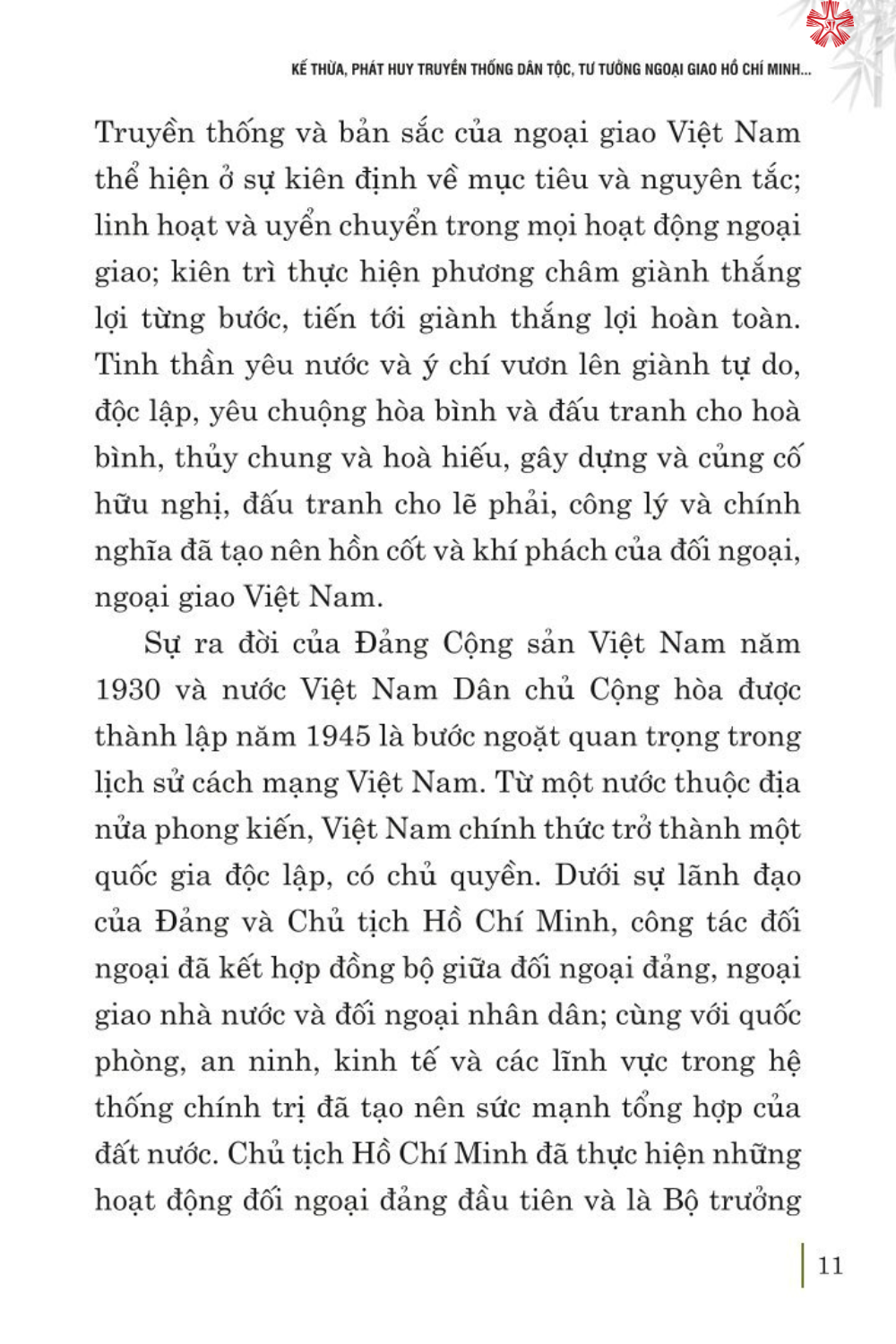 Kế thừa, phát huy truyền thống dân tộc, tư tưởng ngoại giao Hồ Chí Minh, quyết tâm xây dựng và phát triển nền đối ngoại, ngoại giao toàn diện, hiện đại, mang đậm bản sắc &quot;cây tre Việt Nam'' (bản in 2024)