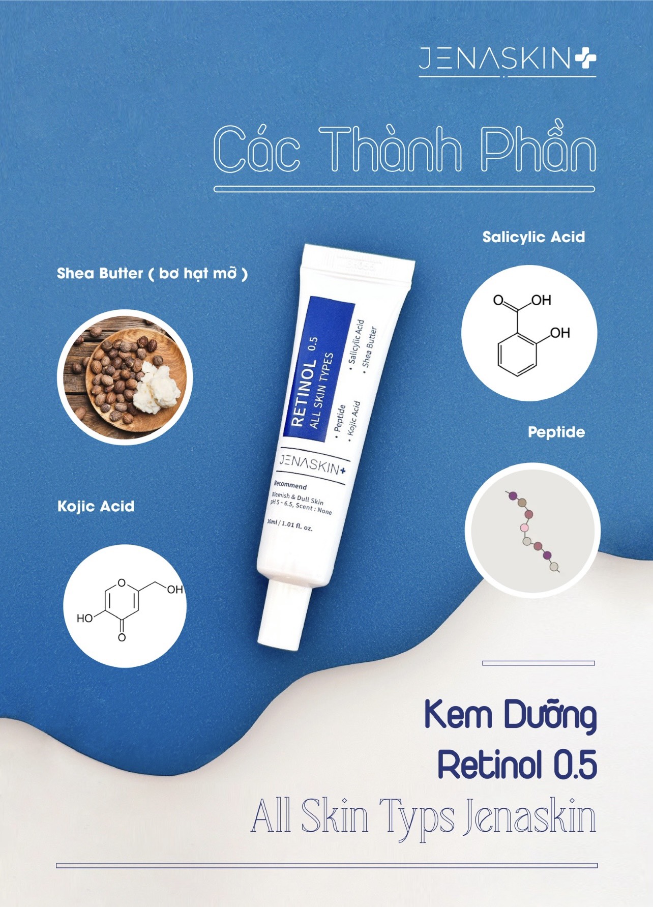 Kem retinol Jenaskin, kem dưỡng căng bóng, trẻ hóa, trắng da mờ thâm nám retinol 0.5% All Skin Types 30ml