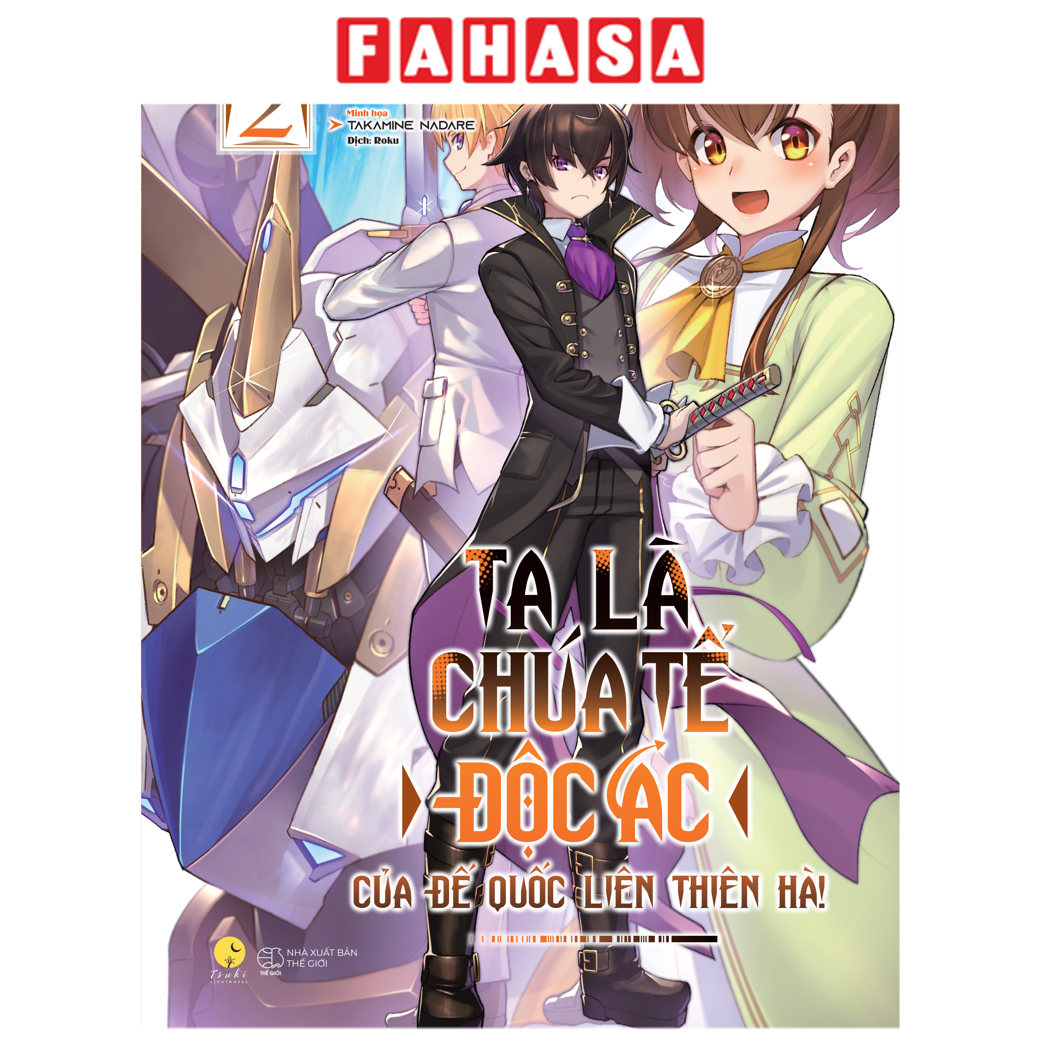 Sách - Ta Là Chúa Tể Độc Ác Của Đế Quốc Liên Thiên Hà - Tập 2 - Tặng Kèm Bookmark Bồi Cứng