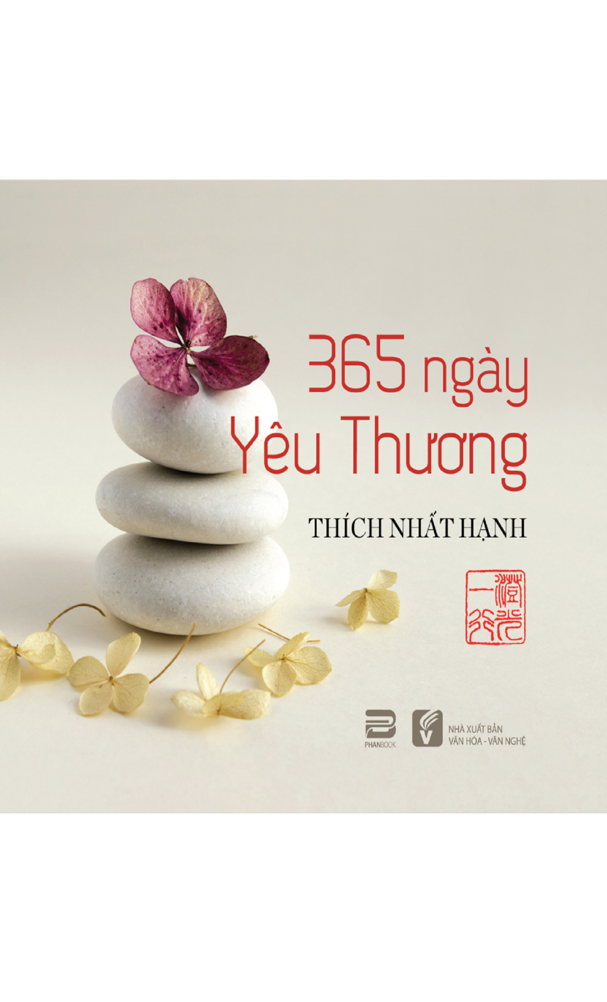 365 NGÀY YÊU THƯƠNG - Thích Nhất Hạnh - Tái bản