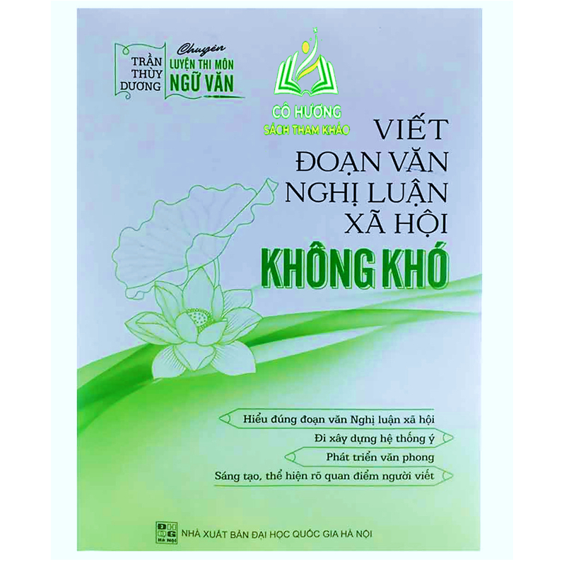 Sách - Viết Đoạn Văn Nghị Luận Xã Hội Không Khó ( BT )