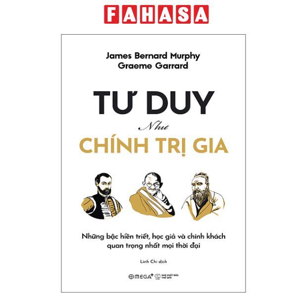 Sách - Tư Duy Như Chính Trị Gia