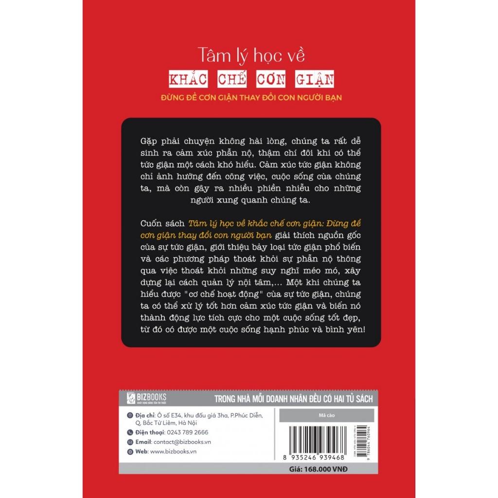 Tâm Lý Học Về Khắc Chế Cơn Giận - Đừng Để Cơn Giận Thay Đổi Con Người Bạn - Bản Quyền