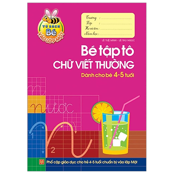 Tủ Sách Cho Bé Vào Lớp 1 - Bé Tập Tô Chữ Viết Thường - Dành Cho Bé 4-5 Tuổi