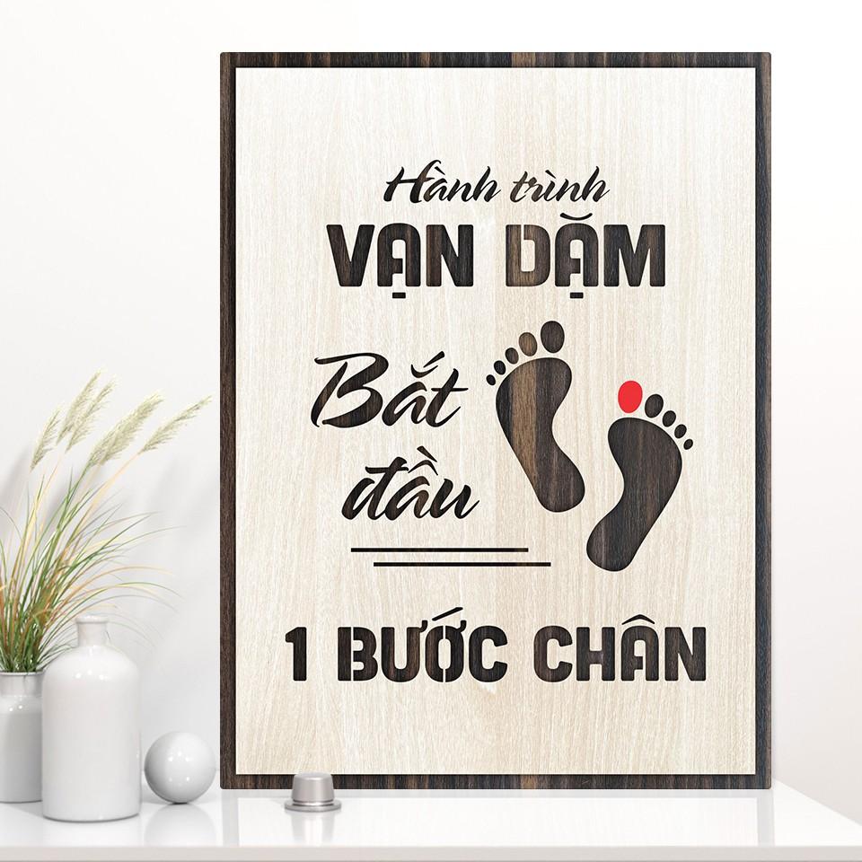 Tranh gỗ động lực - Hành trình vạn dặm bắt đầu từ 1 bước chân