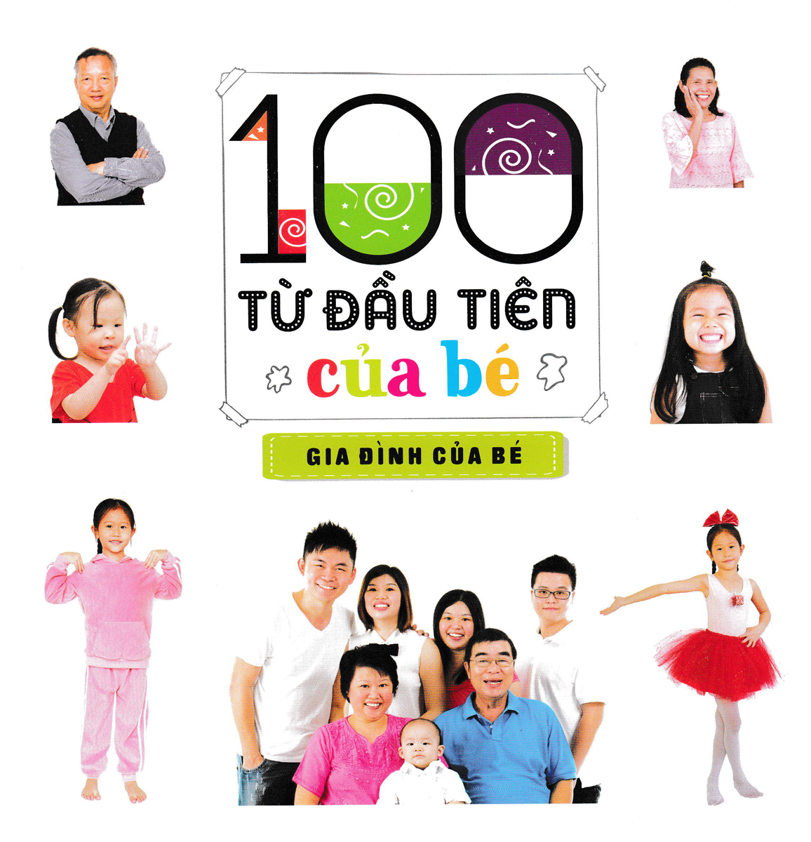100 Từ Đầu Tiên Của Bé - Gia Đình Của Bé - Bìa Cứng