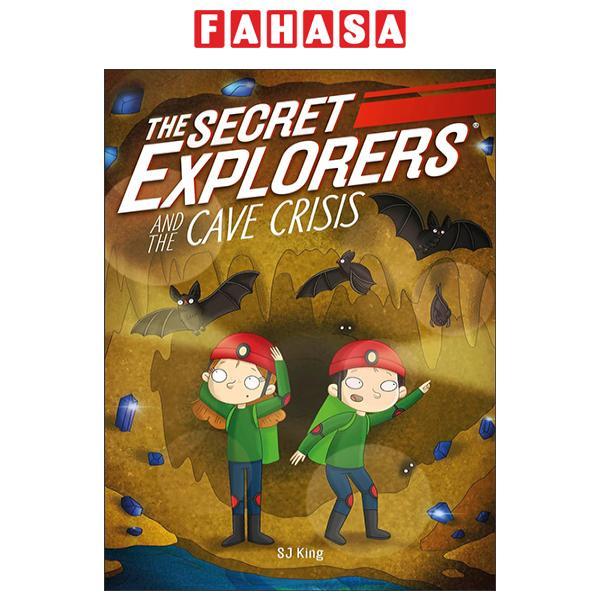 Sách ngoại văn: The Secret Explorers And The Cave Crisis