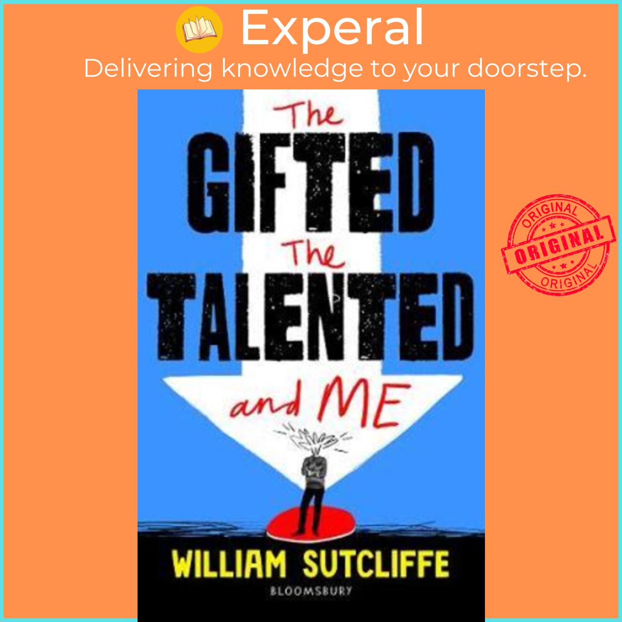 Hình ảnh Sách - The Gifted, the Talented and Me by William Sutcliffe (UK edition, paperback)