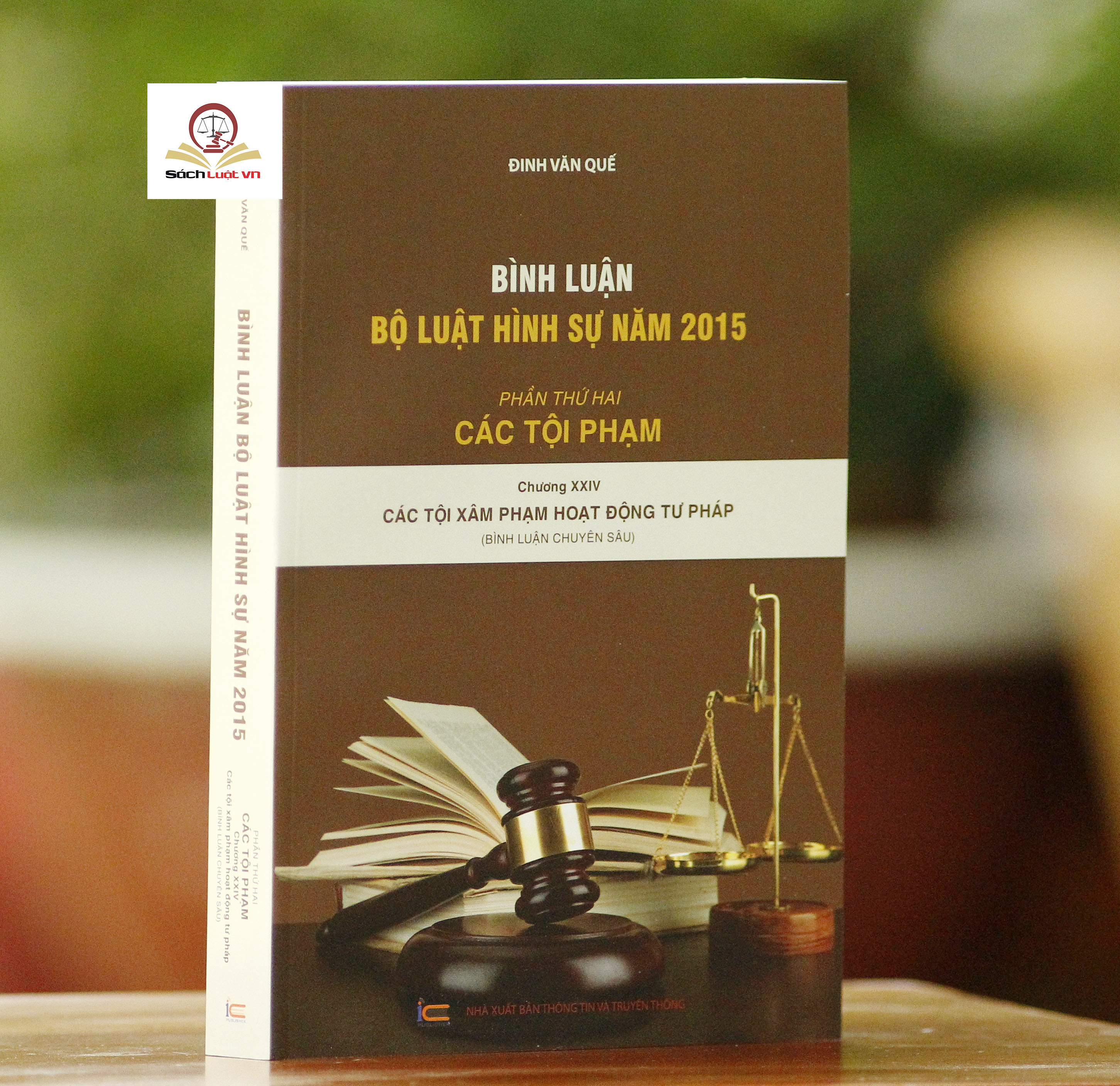 Bộ 6 cuốn Bình luận bộ luật hình sự của tác giả Đinh Văn Quế