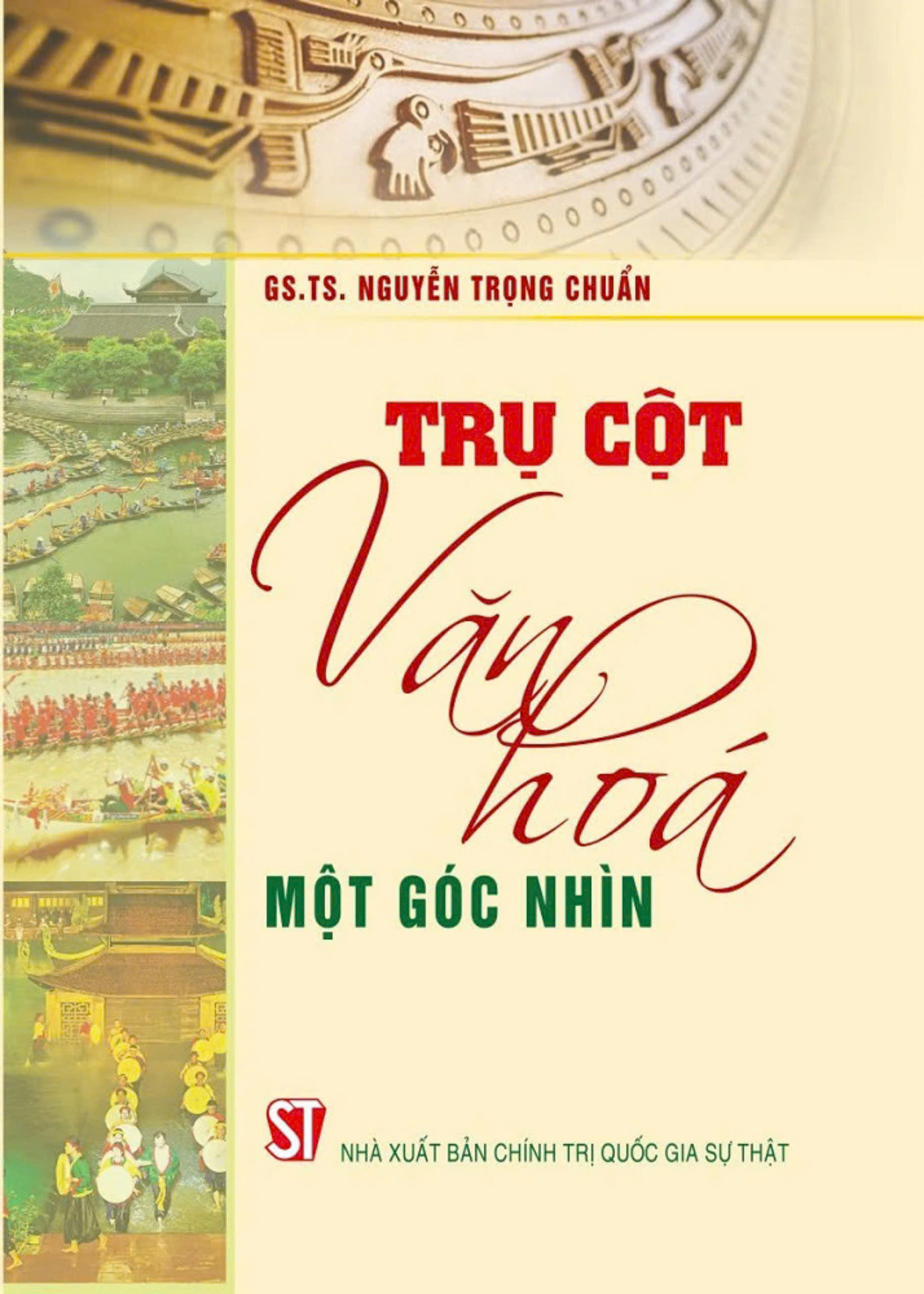 Trụ cột văn hóa một góc nhìn - bản in 2024