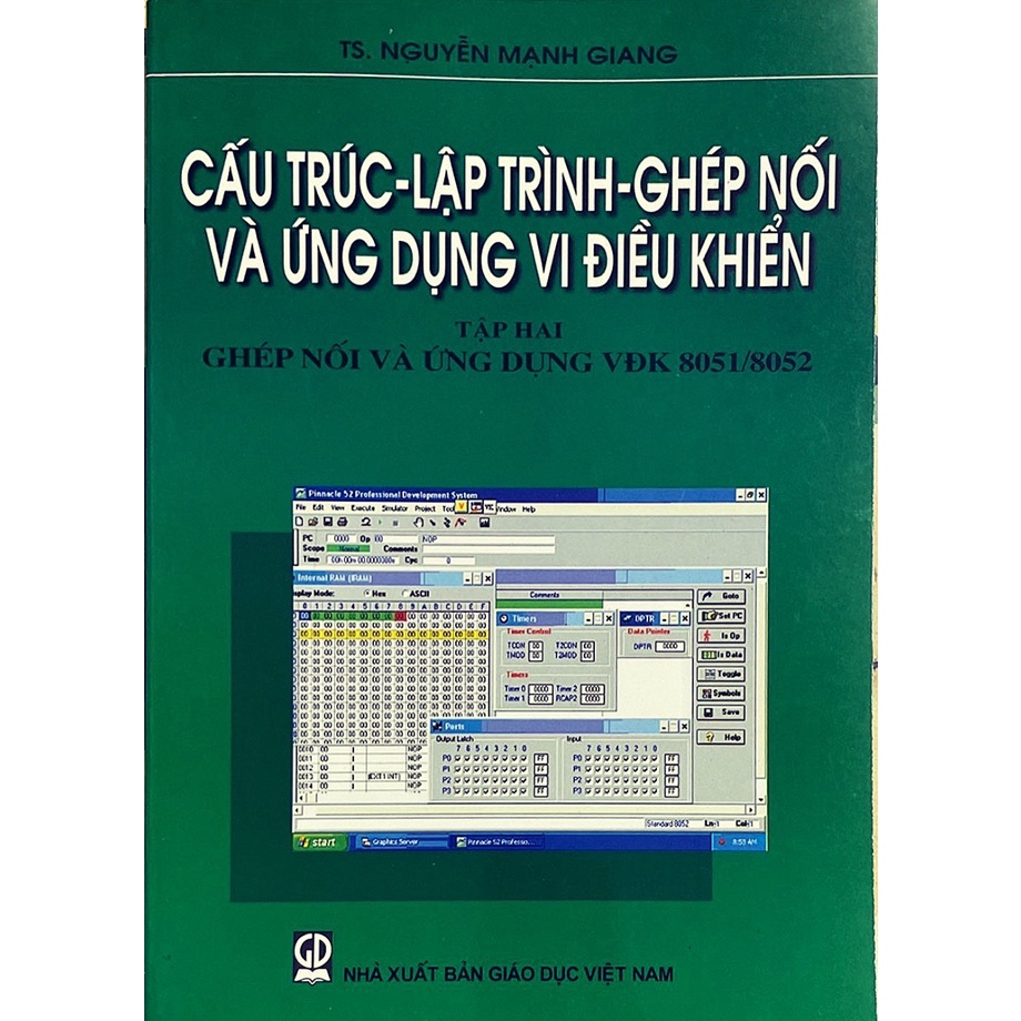 Cấu Trúc - Lập Trình - Ghép Nối Và Ứng Dụng Vi ĐIều Khiển Tập2