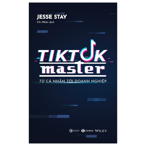 Sách Marketing Đáng Đọc-Tiktok Master - Từ Cá Nhân Đến Doanh Nghiệp