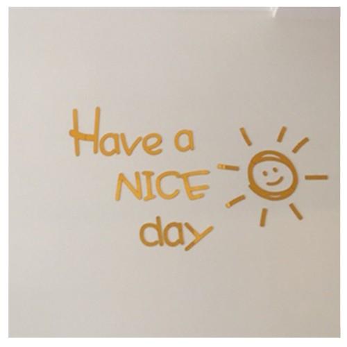 Tranh dán tường trang trí nổi chữ HAVE A NICE DAY mica 3d