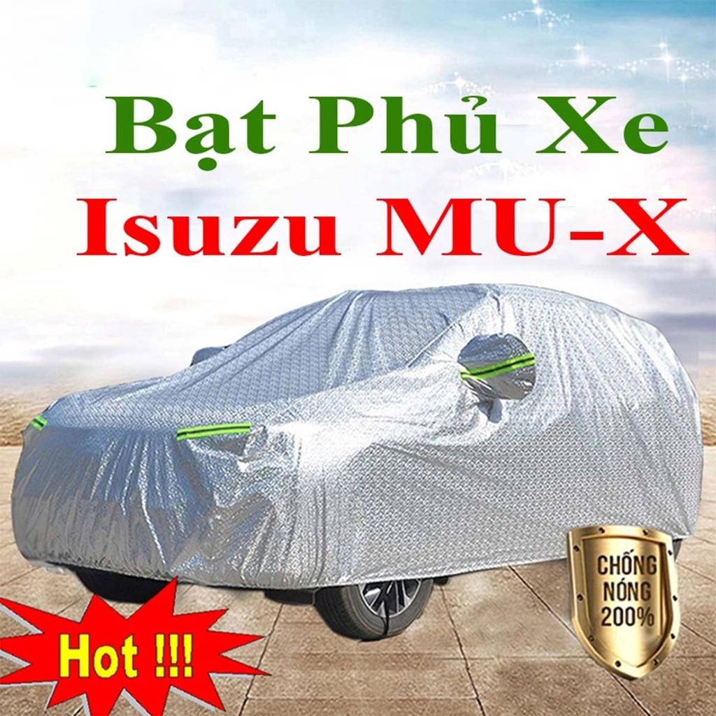 Bạt Phủ Xe Ô Tô Isuzu MU X - Bạt Phủ Ô Tô 7 Chỗ 3 Lớp Cao Cấp Chống Mưa, Chống Nắng, Chống Cháy Loại 1