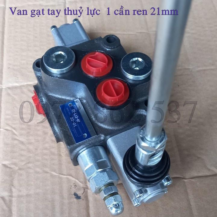 Van gạt tay thuỷ lực 1 cần ren 21mm