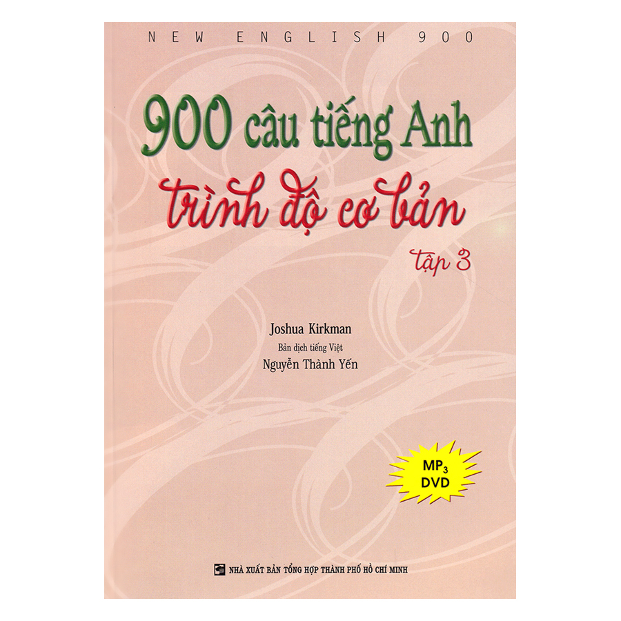 900 Câu Tiếng Anh Trình Độ Cơ Bản - Tập 3
