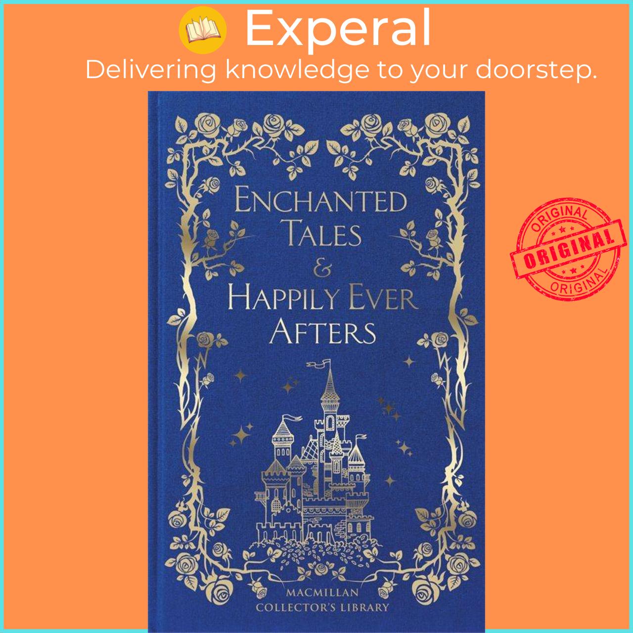 Sách - Enchanted Tales - & Happily Ever Afters by Various (UK edition, hardcover)