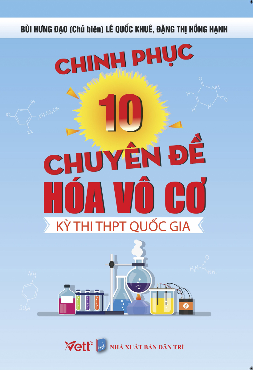 Chinh Phục 10 Chuyên Đề Hóa Vô Cơ Kì Thi THPT Quốc Gia  _ EDU