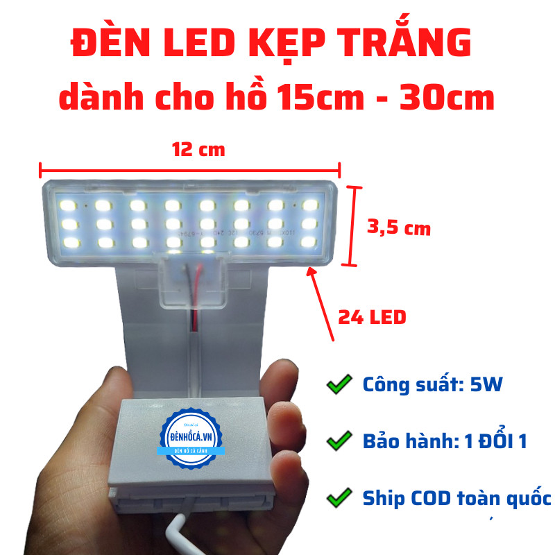 Đèn LED ÁNH SÁNG TRẮNG kẹp thành hồ cá, hồ thủy sinh từ 15 đến 30cm
