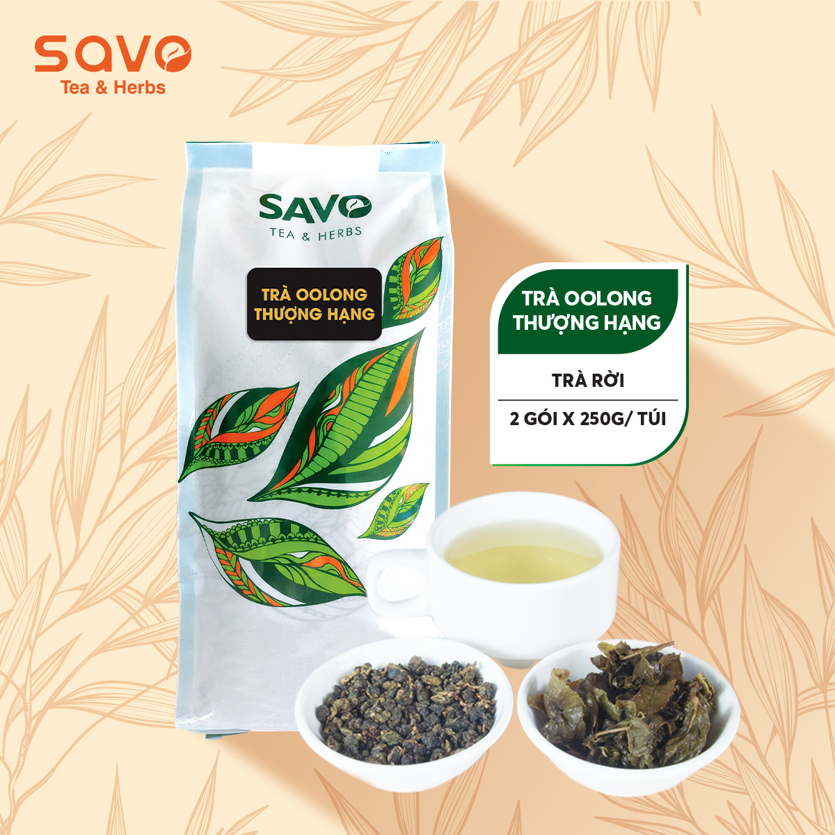 Trà Ô Long Thượng Hạng SAVO Tea Oolong Tea (Túi 500gr)