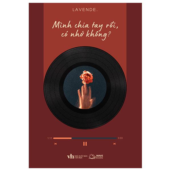 Sách - Mình Chia Tay Rồi, Có Nhớ Không?