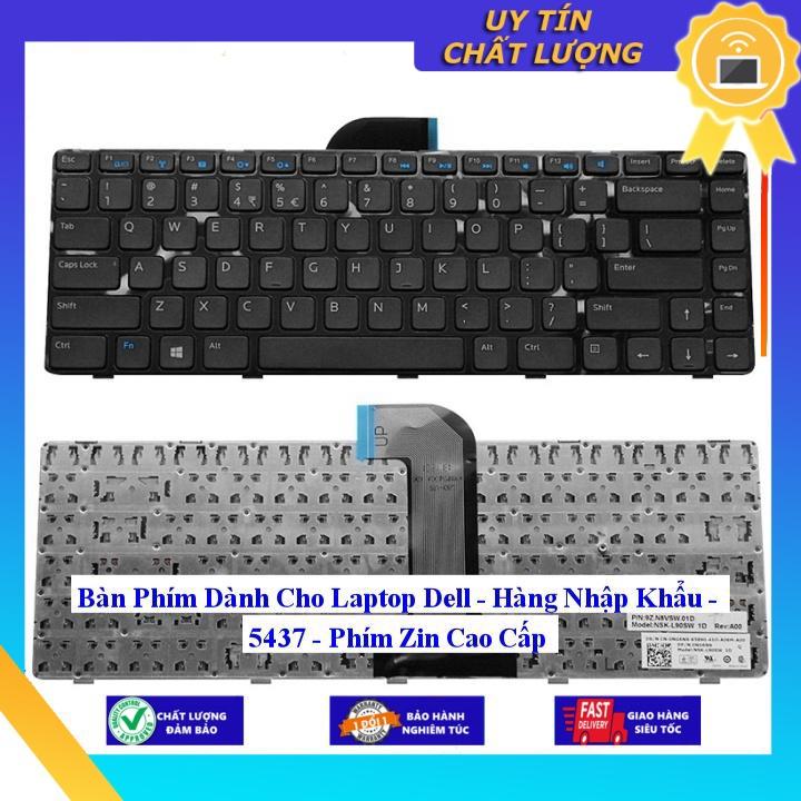 Bàn Phím dùng cho Laptop Dell - 5437 - Hàng Nhập Khẩu New Seal