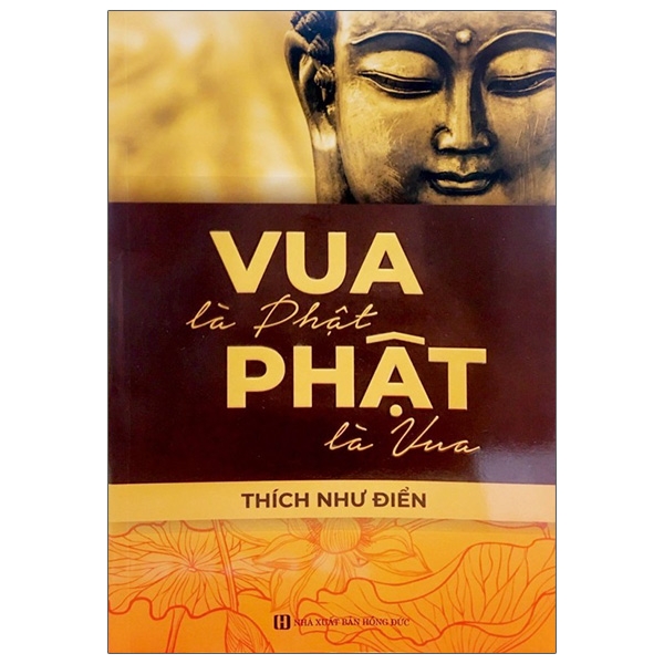 Vua Là Phật Phật Là Vua