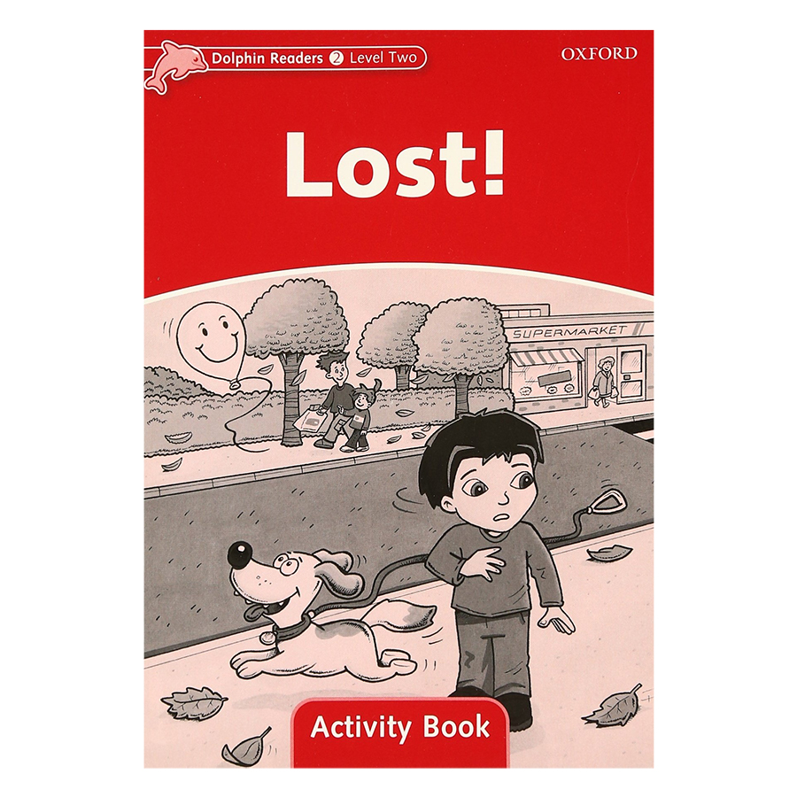 Dolphin Readers Level 2 Lost! Activity Book