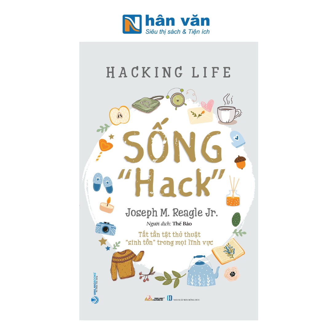 Sống "Hack"