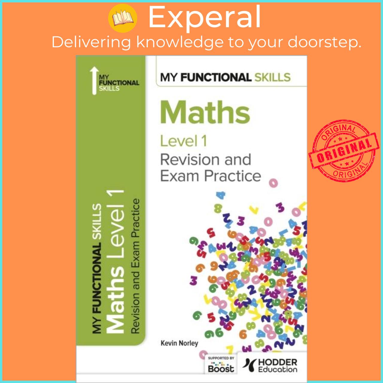 Sách - My Functional Skills: Revision and Exam Practice for Maths Level 1 by Kevin Norley (UK edition, paperback)