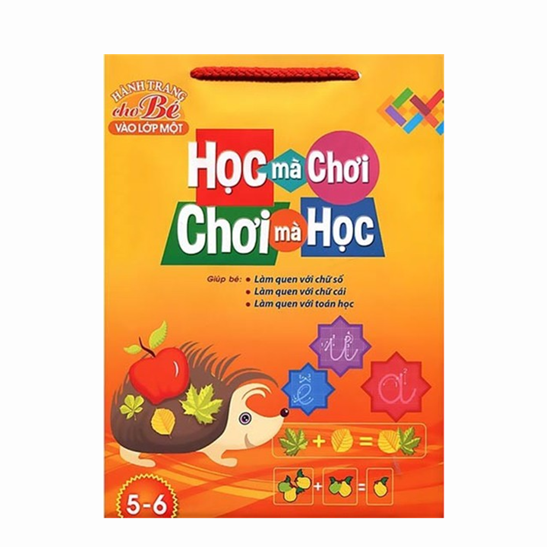 Học Mà Chơi , Chơi Mà Học (5-6T))