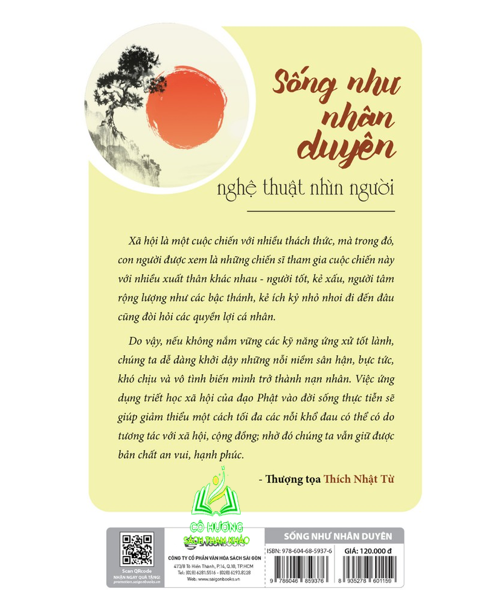 Sách: Sống như nhân duyên - Nghệ thuật nhìn người - Tác giả Thích Nhật Từ SGB