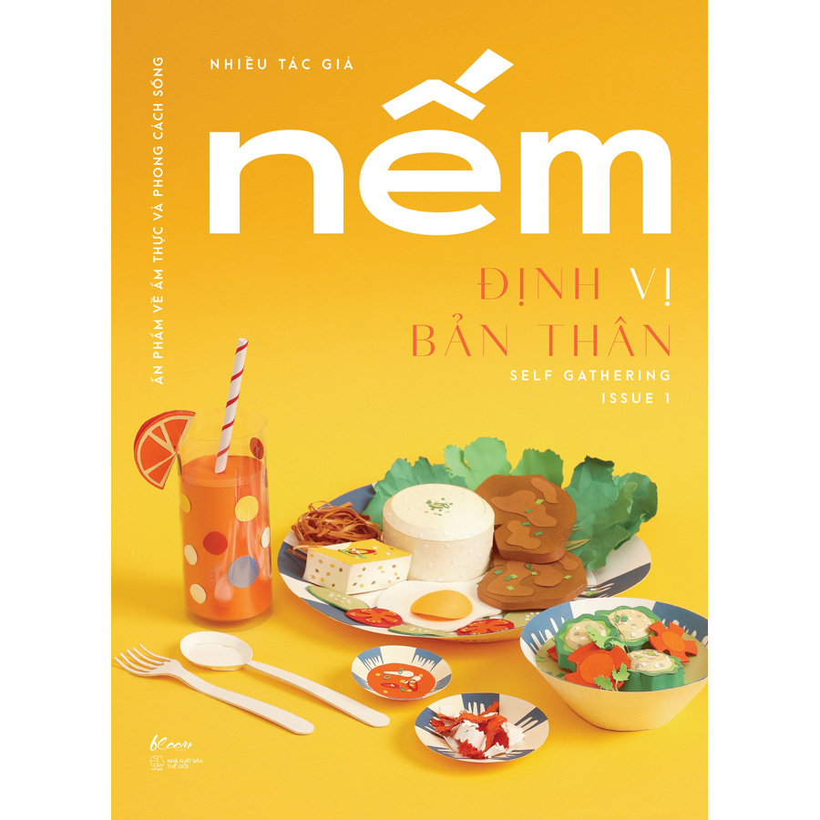 Nếm - Issue 1: Định Vị Bản Thân - Self Gathering