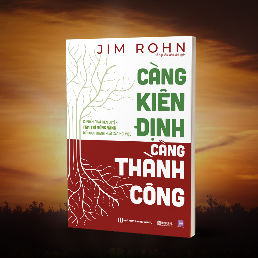 Sách Jim Rohn – Đánh Thức Năng Lực Làm Việc &amp; Học Tập | Tư Duy – Kỷ Luật – Thành Công | Bizbooks