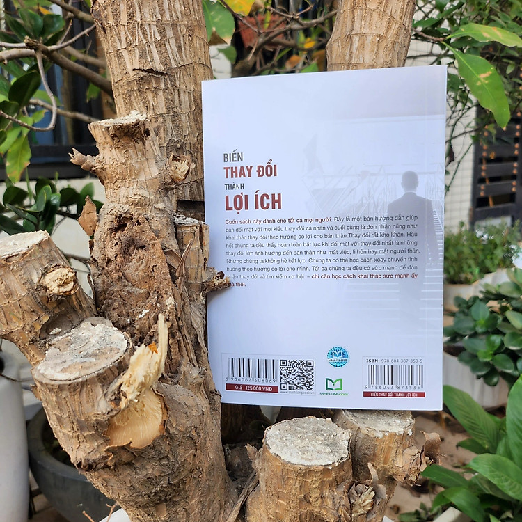 Sách: Biến Thay Đổi Thành Lợi Ích - ML