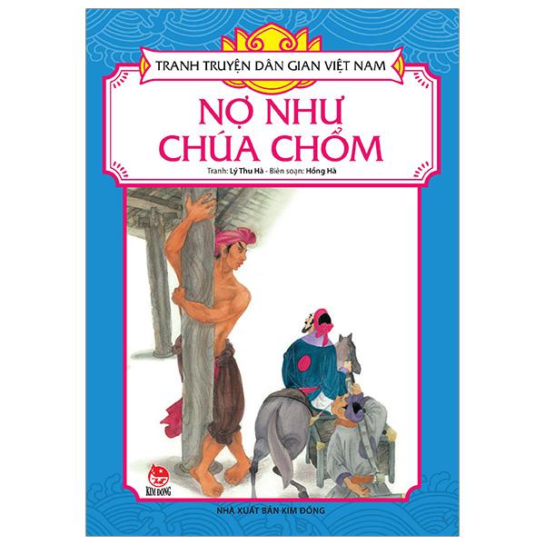 Tranh Truyện Dân Gian Việt Nam - Nợ như chúa Chổm