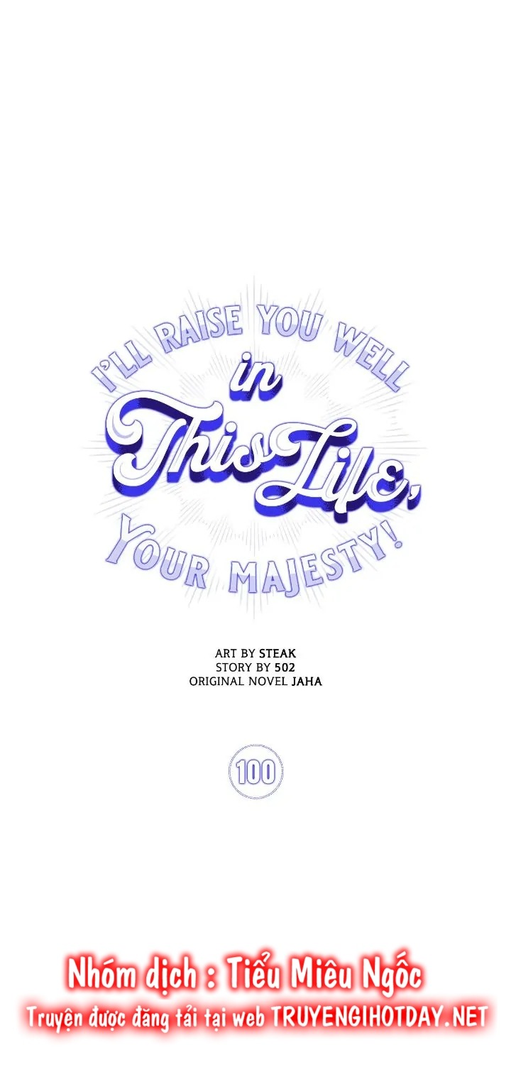 bệ hạ, ta sẽ nuôi dạy con của ngài thật tốt chapter 100 9