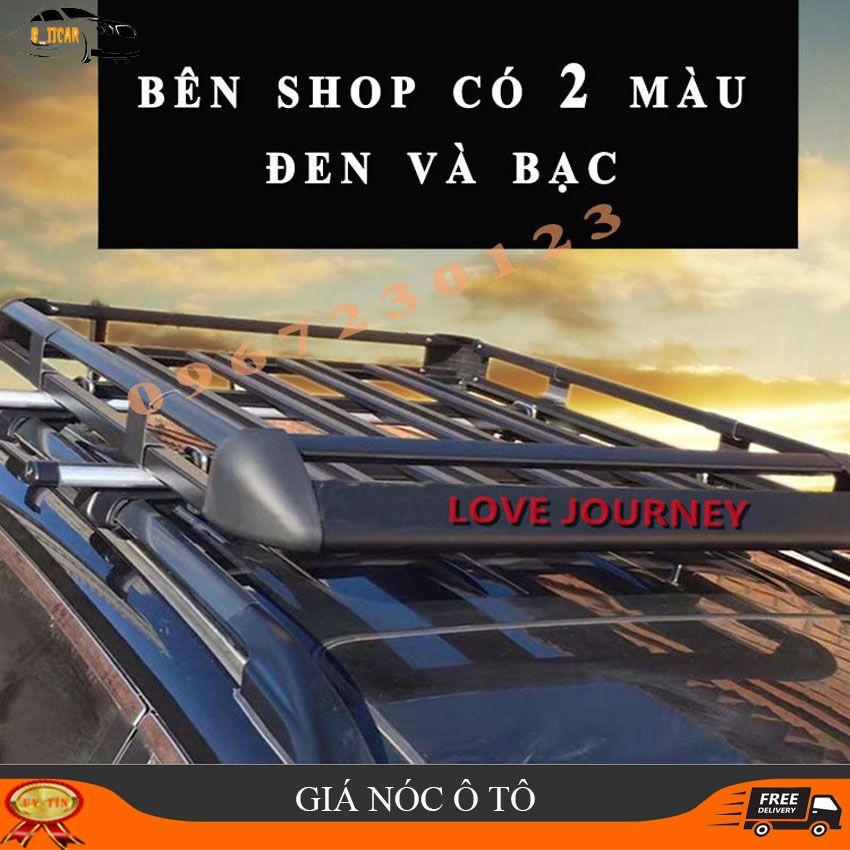 Bộ Baga Mui Xe Ô Tô Xà Đôi Giá Nóc Chở Hàng Ô tô Cỡ 130*100 cm Phù Hợp Xe Bán Tải Và Suv Hàng Love Journey-DOTINH1962