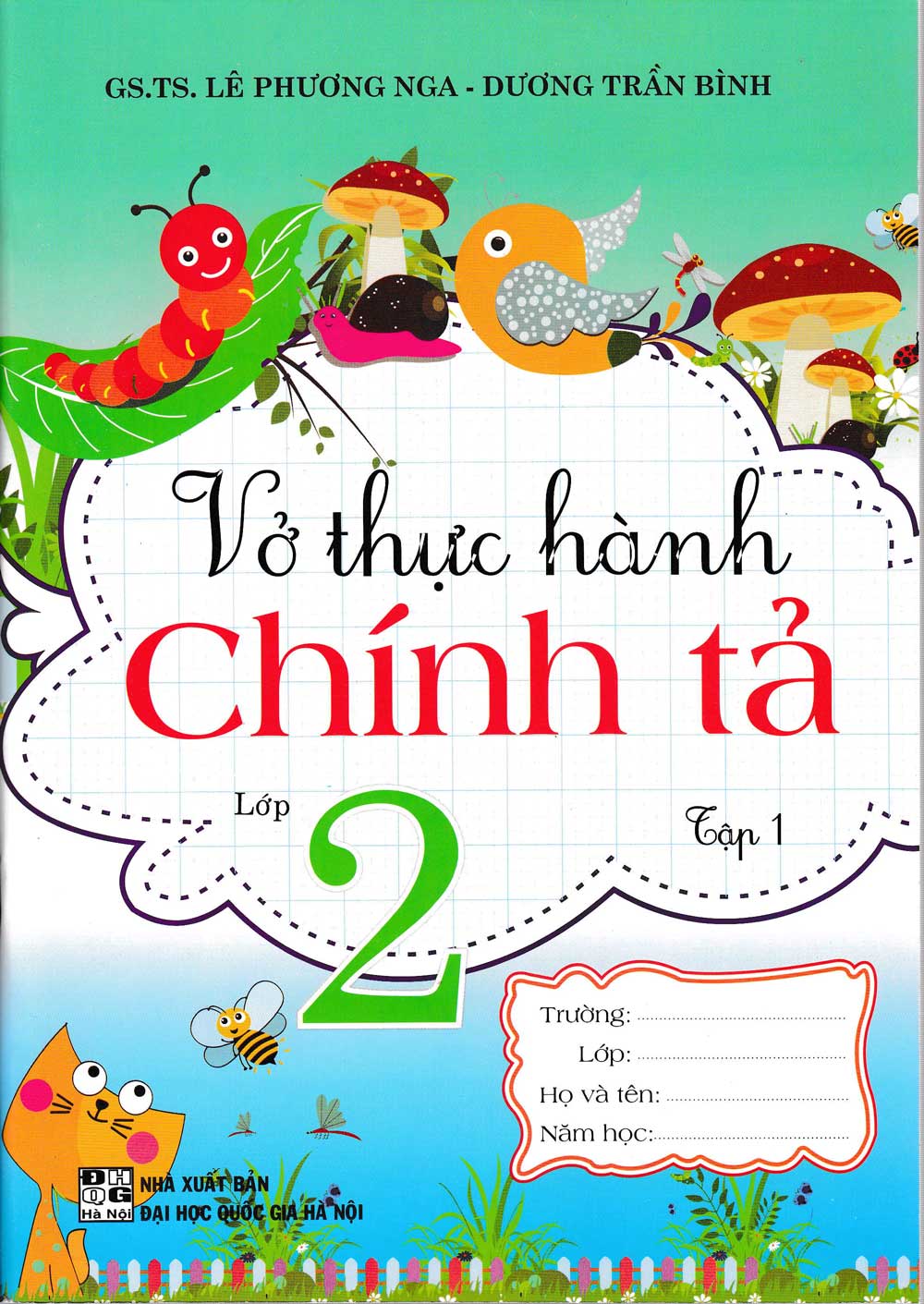 Vở Thực Hành Chính Tả Lớp 2 - Tập 1  -HA