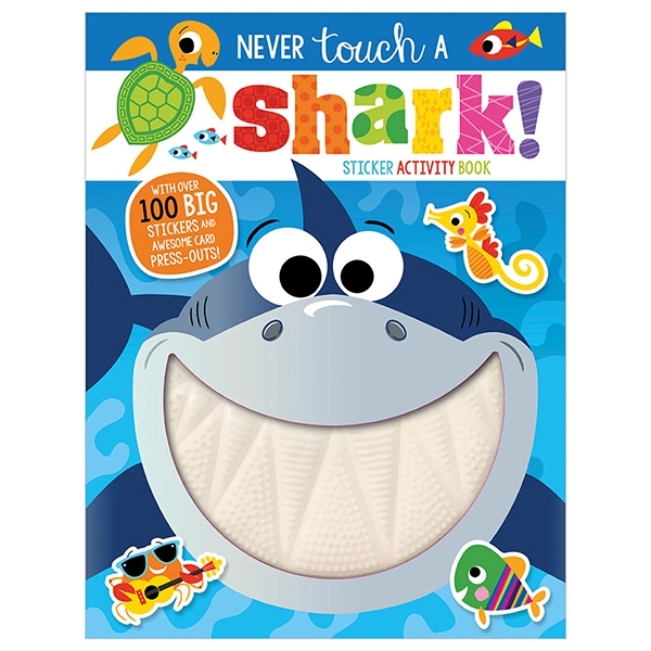 Never Touch A Shark! Sticker Activity Book