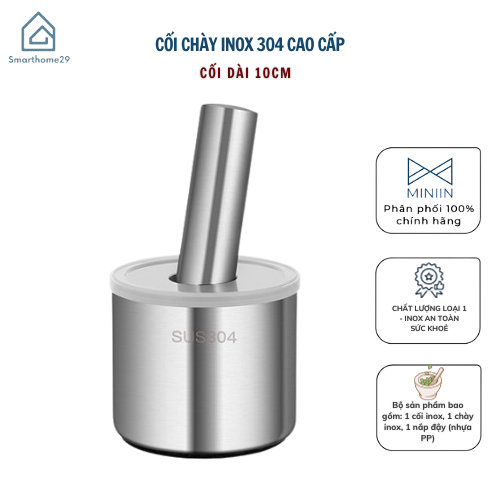 Bộ Chày Cối Inox 304 Nguyên Khối Không Vết Hàn Có Lắp Đạy Kèm Chày Dã Đồ Cực Nhuyễn Mịn Cho Gia Đình - HÀNG CHÍNH HÃNG MINIIN