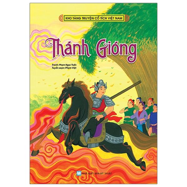 Kho Tàng Truyện Cổ Tích Việt Nam - Thánh Gióng