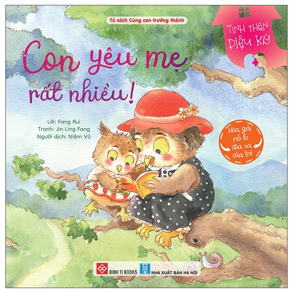 Sách - Tình Thân Diệu Kỳ - Con Yêu Mẹ Rất Nhiều