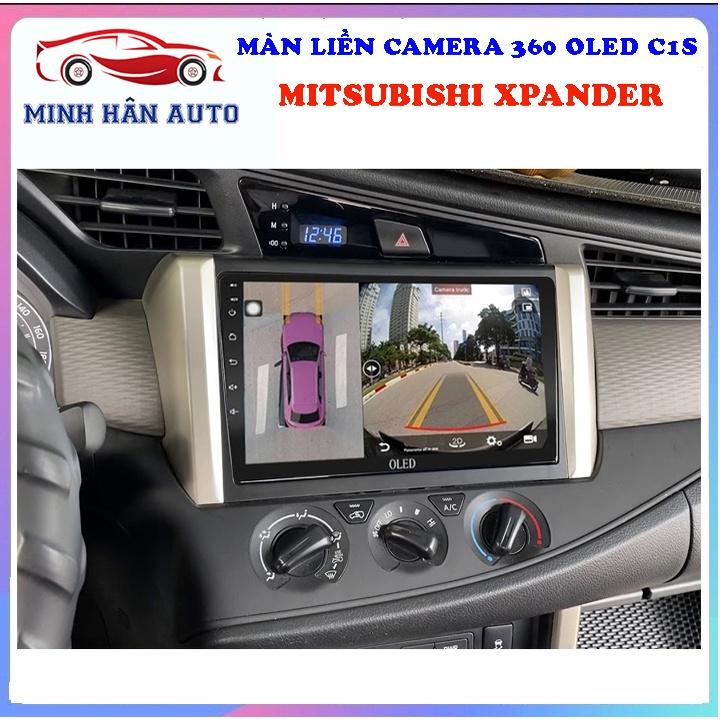 Bộ màn hình OLED C1S liền camera 360 cho xe MITSUBISHI XPANDER - man hinh dvd,cửa hàng bán phụ tùng xe ô tô