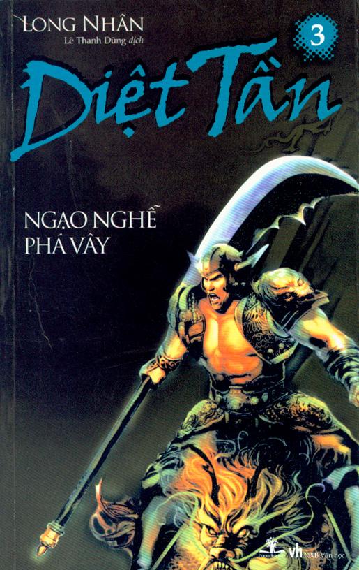 Sách Diệt Tần - Ngạo Nghễ Phá Vây