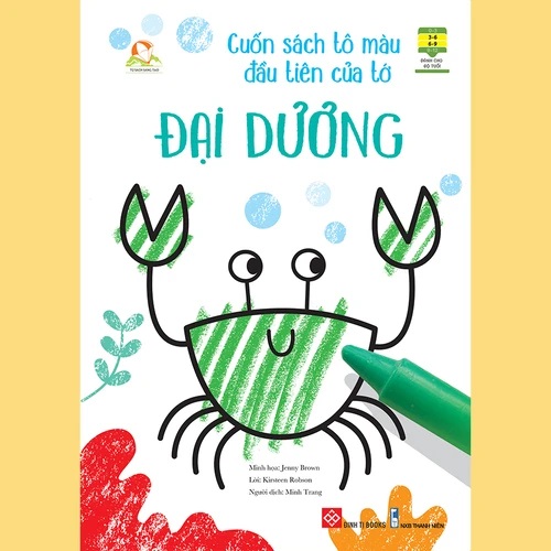 Cuốn Sách Tô Màu Đầu Tiên Của Tớ cho bé từ 3 - 9 Tuổi – Đinh Tị Books (Nhiều chủ đề)